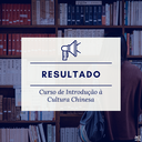 Notícia 135 - Curso de Introdução à Cultura Chinesa (resultado).png