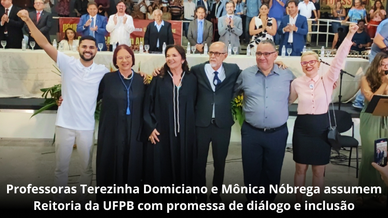 Professoras Terezinha Domiciano e Mônica Nóbrega assumem Reitoria da UFPB com promessa de diálogo e inclusão